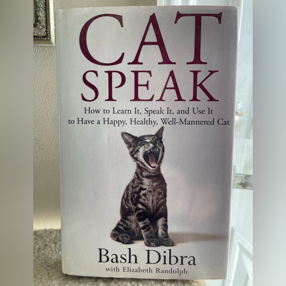 Book, hardcover “Cat Speak” by Bash Dibra